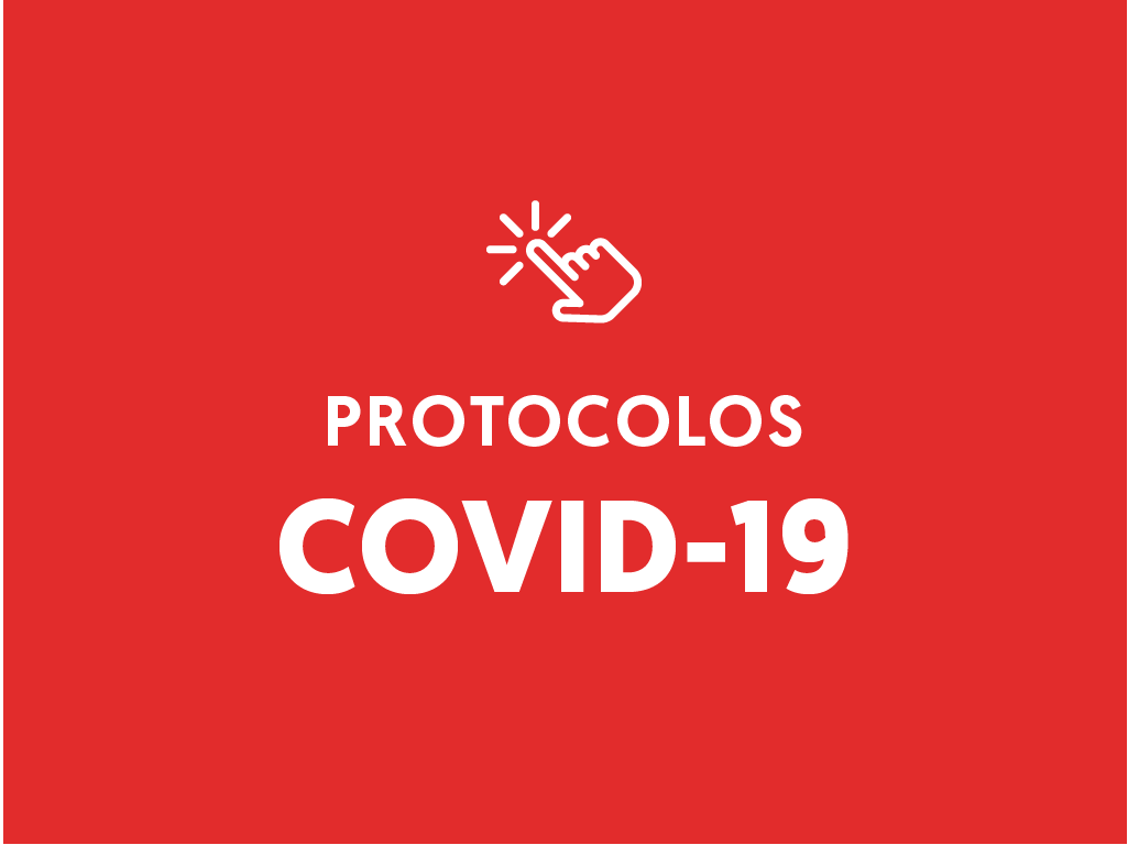 Revisa los protocolos COVID-19 